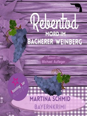 cover image of Mord im Bacherer Weinberg--Rebentod, Band 1